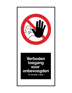 Verboden toegang voor onbevoegden (Artikel 461 wetboek voor strafrecht) sticker - DS1001033