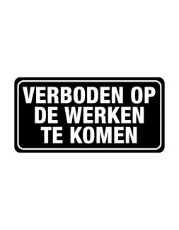 Verboden op de werken te komen sticker - DS1001041