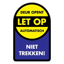 Let op: Deur opent automatisch: Niet trekken sticker