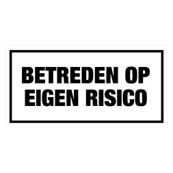 Betreden op eigen risico sticker