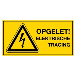 Opgelet! Elektrische tracing sticker