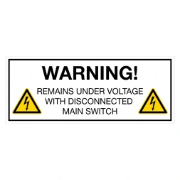 Warning: Remains under voltage with disconnected main switch sticker