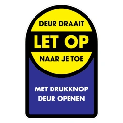 Let op: Deur draait naar je toe sticker