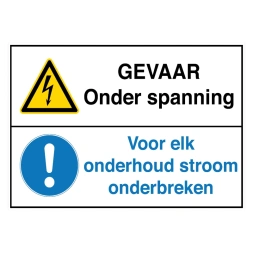 Gevaar, onder spanning / Voor elk onderhoud stroom onderbreken sticker