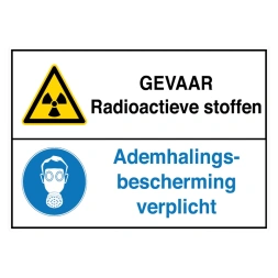 Gevaar radioactieve stoffen / Ademhalingsbescherming verplicht sticker