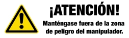 Conrad Stanen - ¡Atención! Manténgase fuera de la zona de peligro del manipulador