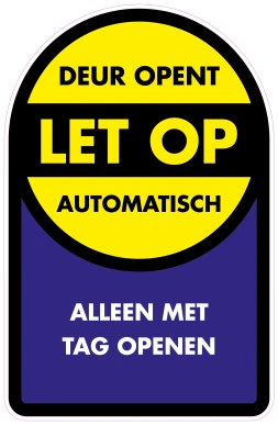 Let op: Deur opent automatisch sticker - 'Alleen met tag openen'