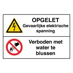 Opgelet: Gevaarlijke electrische spanning / Verboden met water te blussen sticker
