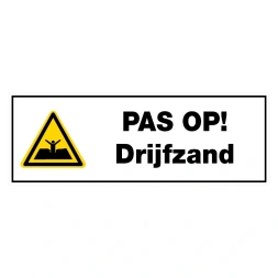 Pas op: Drijfzand sticker - DS1000840